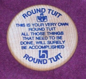 wooden-nickels-round-tuit.JPG
